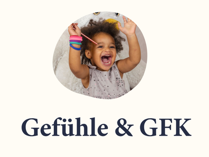 Gef&uuml;hle und GFK